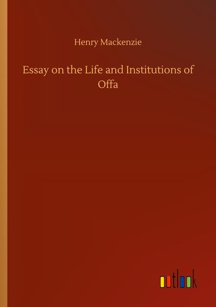 Produktbild: Essay on the Life and Institutions of Offa