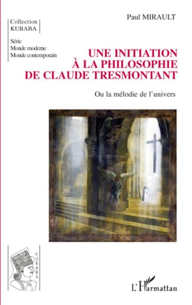 Produktbild: Une initiation &agrave; la philosophie de Claude Tresmontant