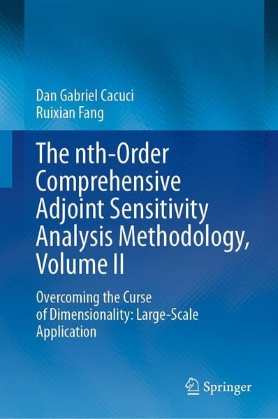Produktbild: The nth-Order Comprehensive Adjoint Sensitivity Analysis Methodology, Volume II