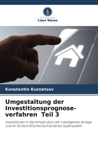Produktbild: Umgestaltung der Investitionsprognose-verfahren Teil 3