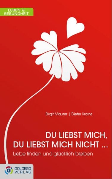Produktbild: Du liebst mich, du liebst mich nicht ...