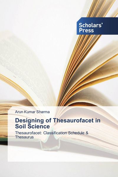Produktbild: Designing of Thesaurofacet in Soil Science