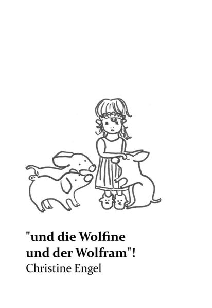 Produktbild: &bdquo;und die Wolfine und der Wolfram"!
