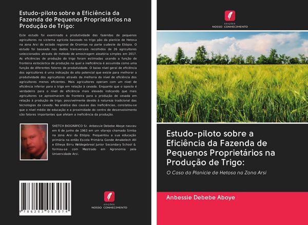Produktbild: Estudo-piloto sobre a Efici&ecirc;ncia da Fazenda de Pequenos Propriet&aacute;rios na Produ&ccedil;&atilde;o de Trigo: