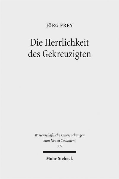 Produktbild: Die Herrlichkeit des Gekreuzigten