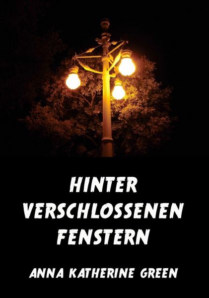 Produktbild: Hinter verschlossenen Fenstern
