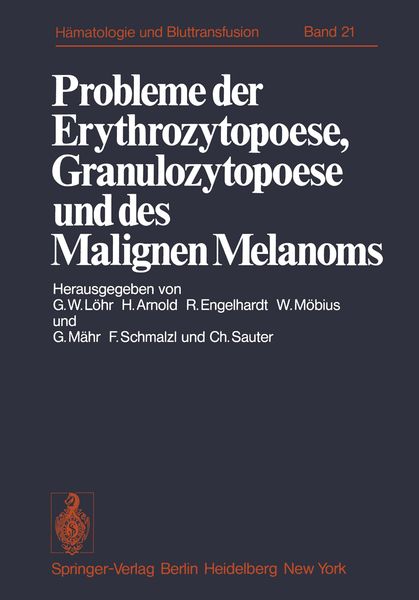 Produktbild: Probleme der Erythrozytopoese, Granulozytopoese und des Malignen Melanoms