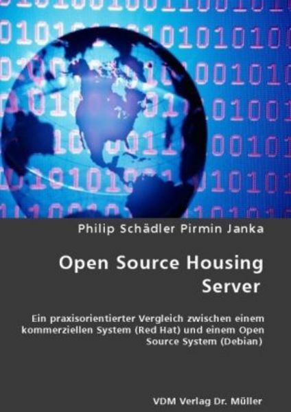 Schädler, P: Open Source Housing Server, Taschenbuch von Philip Schädler, VDM, 9783836473125