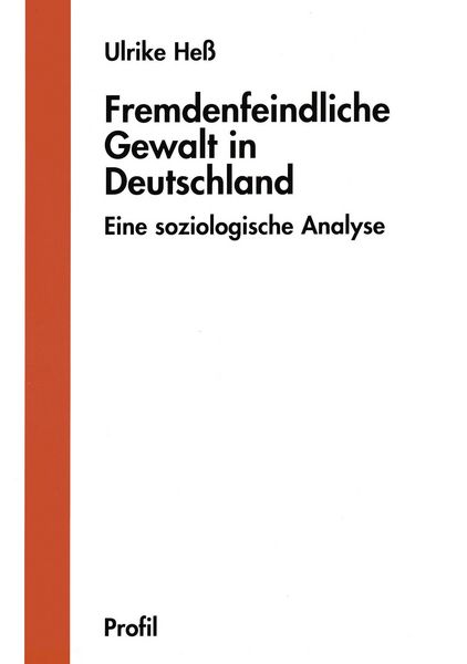 Produktbild: Fremdenfeindliche Gewalt in Deutschland