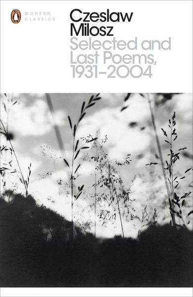 Produktbild: Selected and Last Poems 1931-2004