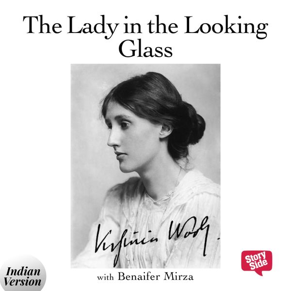 Lady in the Looking Glass, The - Virginia Woolf, Audio, 9789353643096