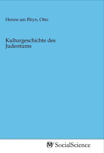 Kulturgeschichte des Judentums, Taschenbuch von , MV-SocialScience, 9783968820590