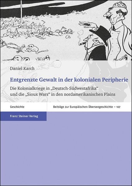 Produktbild: Entgrenzte Gewalt in der kolonialen Peripherie