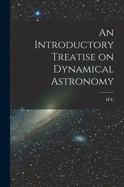 Produktbild: An Introductory Treatise on Dynamical Astronomy