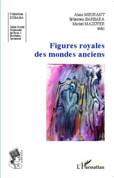 Produktbild: Figures royales des mondes anciens