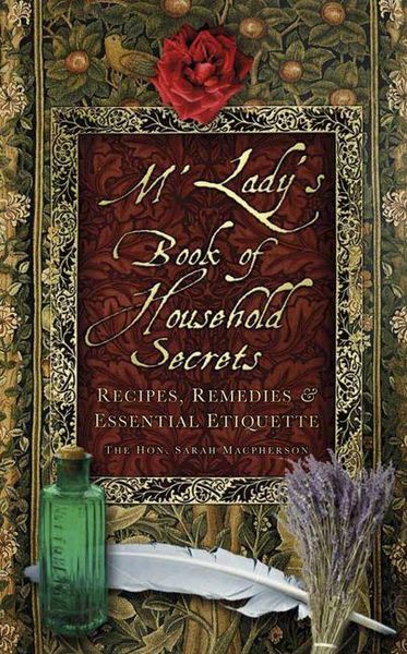 Produktbild: M'Lady's Book of Household Secrets