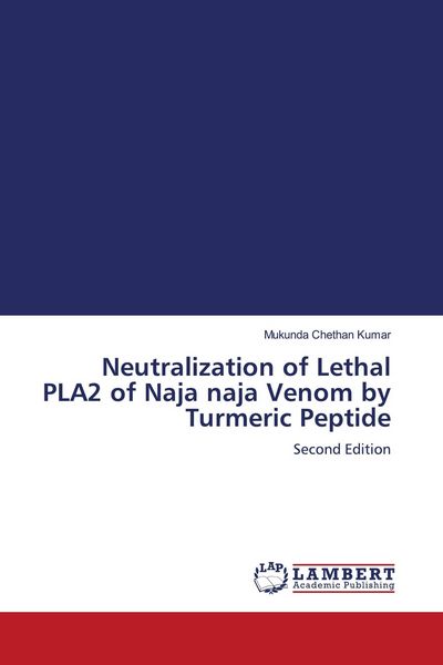Produktbild: Neutralization of Lethal PLA2 of Naja naja Venom by Turmeric Peptide