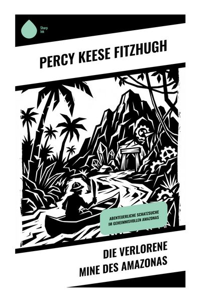 Produktbild: Die verlorene Mine des Amazonas