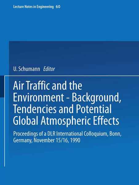 Produktbild: Air Traffic and the Environment &mdash; Background, Tendencies and Potential Global Atmospheric Effects