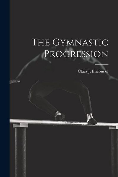 Produktbild: The Gymnastic Progression