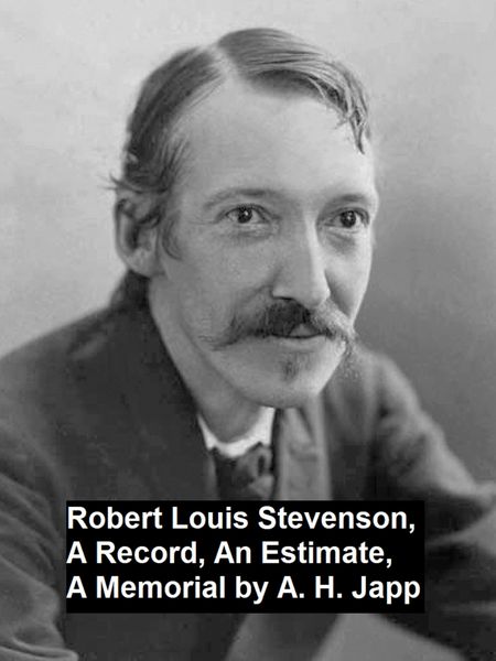Produktbild: Robert Louis Stevenson, a Record, an Estimate, a Memorial