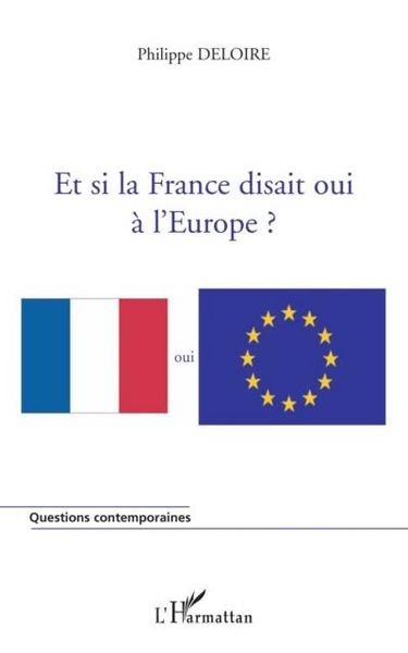 Produktbild: Et si la France disait oui a l'Europe?