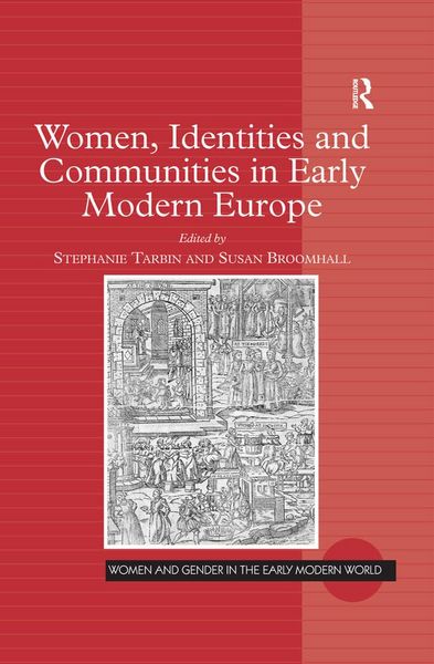 Produktbild: Women, Identities and Communities in Early Modern Europe
