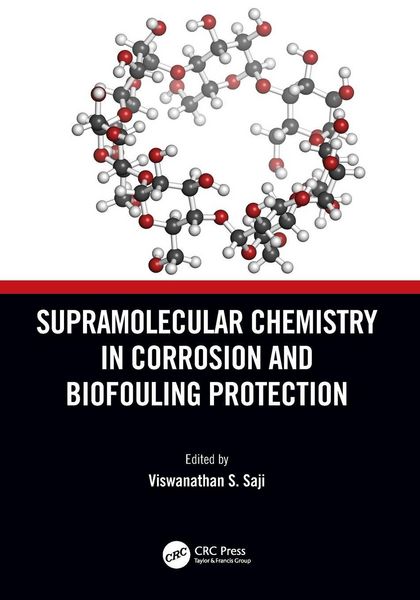Produktbild: Supramolecular Chemistry in Corrosion and Biofouling Protection
