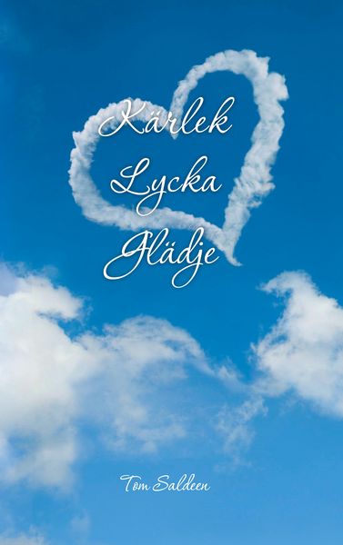 Produktbild: K&auml;rlek Lycka Gl&auml;dje