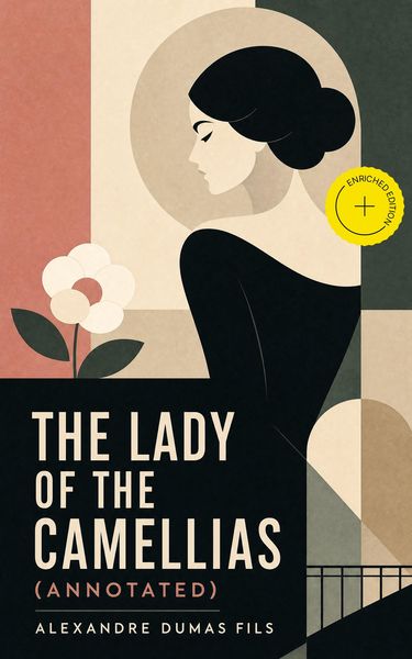Produktbild: The Lady of the Camellias (Annotated)