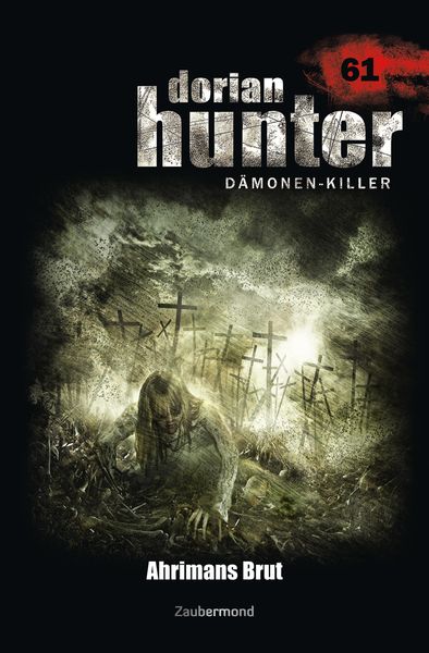 Produktbild: Dorian Hunter 61 - Ahrimans Brut