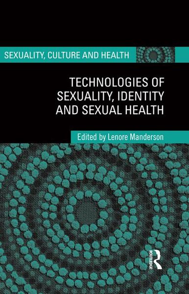 Produktbild: Technologies of Sexuality, Identity and Sexual Health