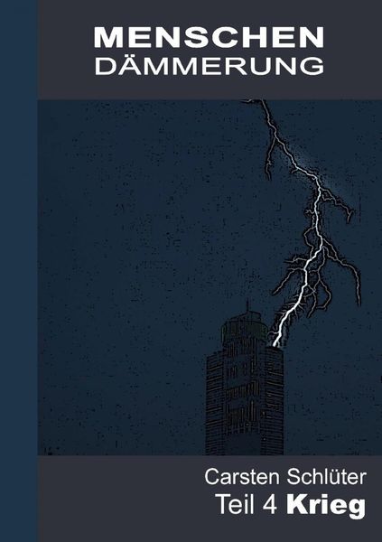 Produktbild: Menschend&auml;mmerung IV - Krieg