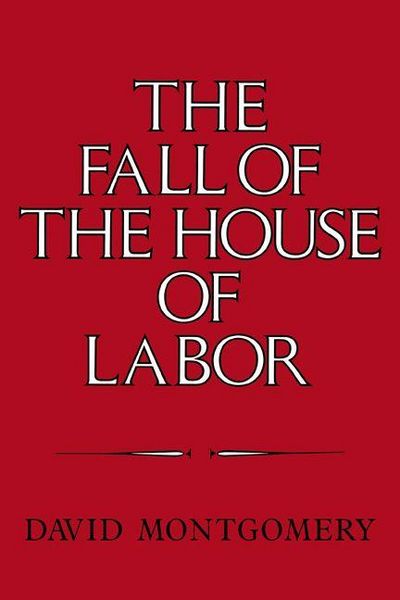 Produktbild: The Fall of the House of Labor