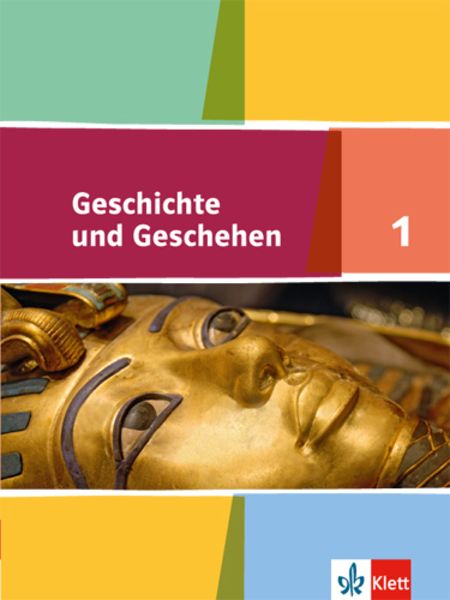 Geschichte und Geschehen - Ausgabe für Niedersachsen, Hamburg, Mecklenburg-Vorpommern, Schleswig-Holstein / Schülerbuch 