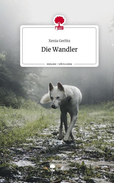 Produktbild: Die Wandler. Life is a Story - story.one