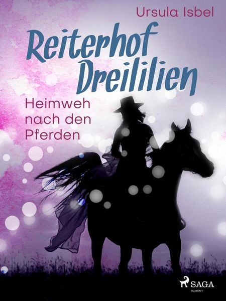 Produktbild: Reiterhof Dreililien 7 - Heimweh nach den Pferden