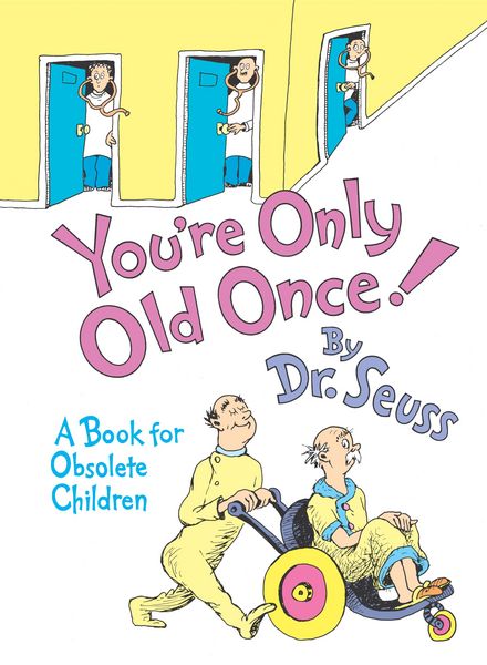 Produktbild: You're Only Old Once!