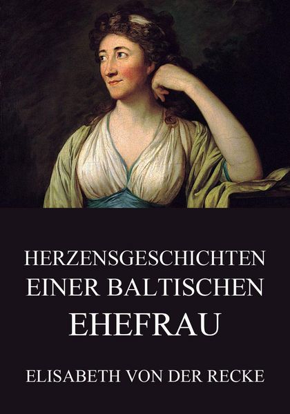 Produktbild: Herzensgeschichten einer baltischen Ehefrau