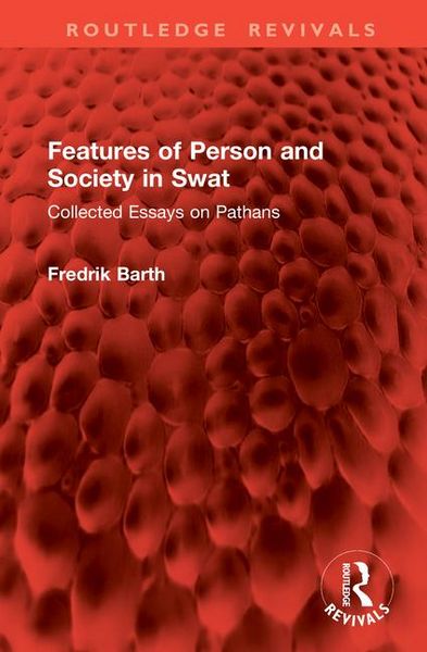 Produktbild: Barth, F: Features of Person and Society in Swat