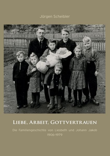 Produktbild: Liebe, Arbeit, Gottvertrauen