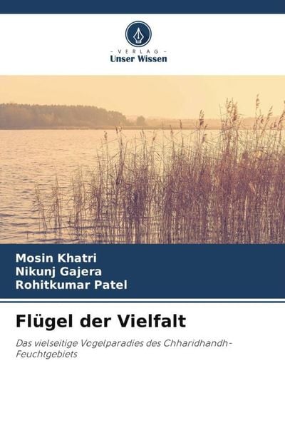Flügel der Vielfalt, Taschenbuch von Mosin Khatri , Nikunj Gajera , Rohitkumar Patel, Verlag Unser Wissen, 9786206465034