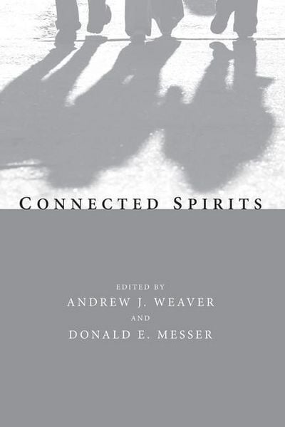 Produktbild: Connected Spirits: Friends and Spiritual Journeys