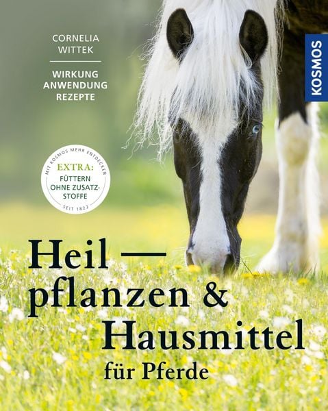 Produktbild: Heilpflanzen und Hausmittel f&uuml;r Pferde