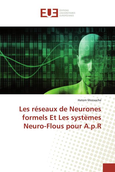 Produktbild: Les r&eacute;seaux de Neurones formels Et Les syst&egrave;mes Neuro-Flous pour A.p.R