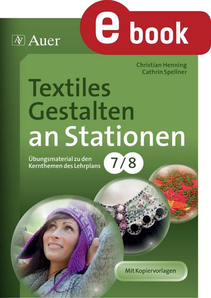 Produktbild: Textiles Gestalten an Stationen Klasse 7-8