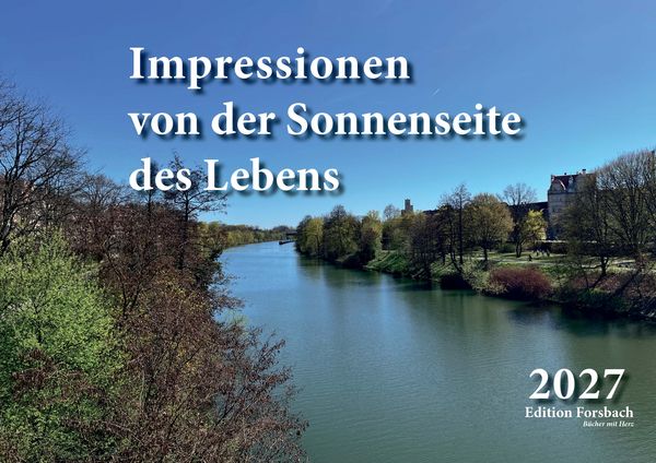 Produktbild: Impressionen von der Sonnenseite des Lebens