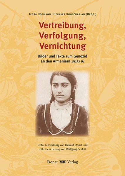 Vertreibung, Verfolgung, Vernichtung, Gebundene Ausgabe von Gerayer Koutcharian, Donat, 9783943425673