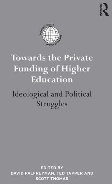 Produktbild: Towards the Private Funding of Higher Education