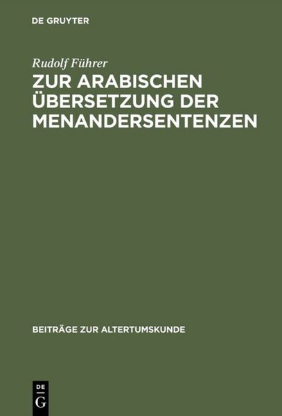 Produktbild: Zur arabischen &Uuml;bersetzung der Menandersentenzen